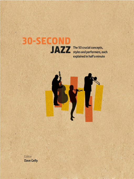 Title details for 30-Second Jazz by Dave Gelly - Available